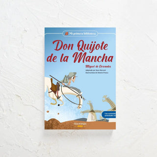 Don Quijote de la Mancha de Miguel de Cervantes editado para los más pequeños de la casa. Real Fábrica