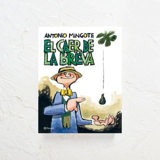 libro de Anotnio Mingote cuya porada es una representación de la caída de la breva. Real Fábrica