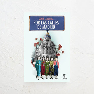 Libro por las calles de Madrid. En la portada se ve la fachada del banco de España y 5 mujeres paseando. Real Fábrica