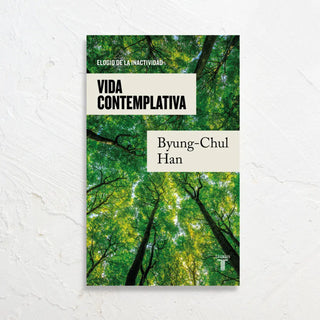 Portada del libro Vida Contemplativa con las letras del título y el autor sobre el fondo de un bosque verde. Real Fábrica