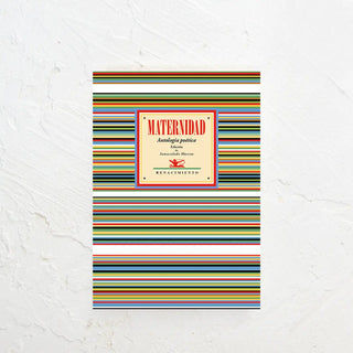 Libro de poesía con temática principal la maternidad, escrito por mujeres. Real Fábrica