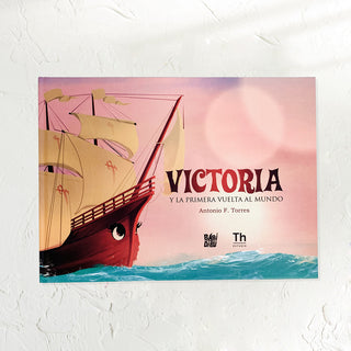 Libro "Victoria y la primera vuelta al mundo"